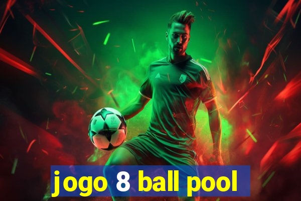 jogo 8 ball pool